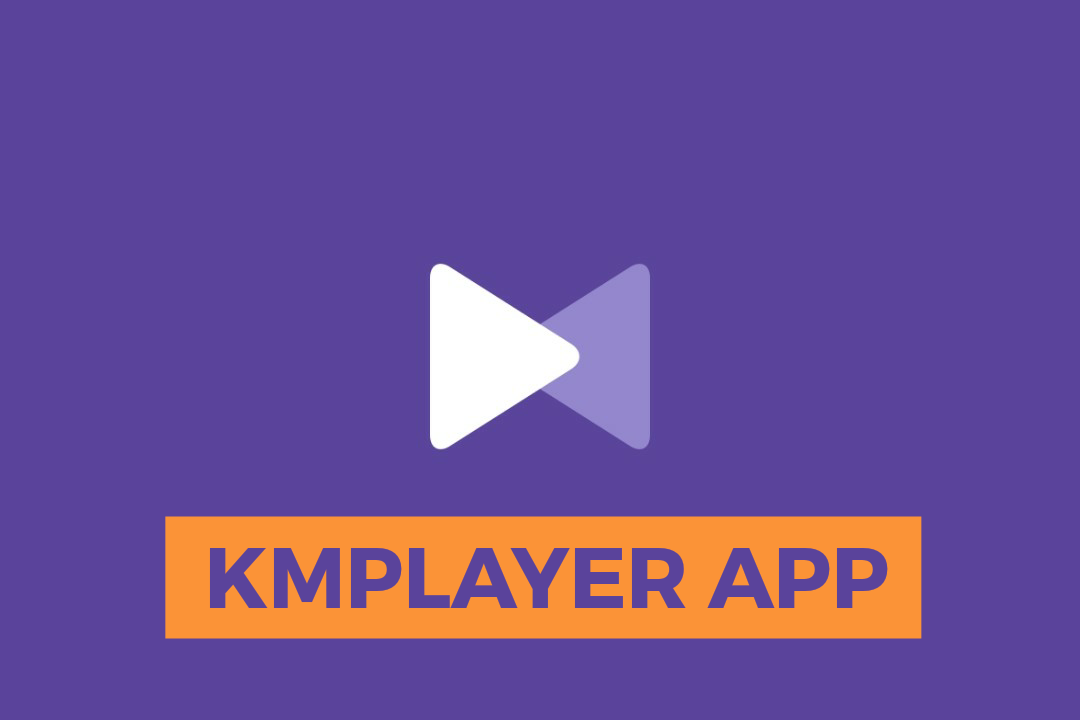 download the new version for android The KMPlayer 2023.6.29.12 / 4.2.2.79